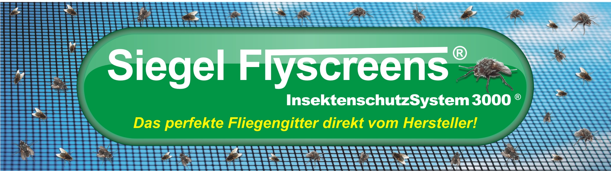 Das einzigartige Fliegengittersystem von Siegel Flyscreens